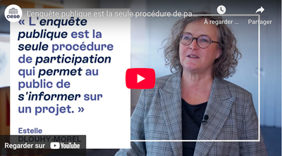 Audition de la CNCE par le CESE - Vidéo de présentation de l'enquête publique